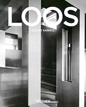 Adolf Loos, 1870-1933: Architect, Cultural Critic, Dandy (Taschen Basic Architecture)