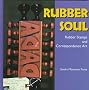 Rubber Soul: Rubber Stamps and Correspondence Art