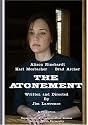 The Atonement (2007 Gold Award Winner, Aurora Film and Video Awards)