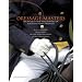 Dressage Masters: Techniques and Philosophies of Five Legendary Trainers