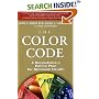 The Color Code: A Revolutionary Eating Plan for Optimum Health