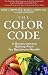 The Color Code: A Revolutionary Eating Plan for Optimum Health
