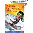 How Angel Peterson Got His Name by Gary Paulsen