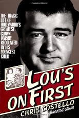 Lou's on First: A Biography