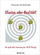 Illusion oder Realit�t?: Die praktische Umsetzung des LOLA-Prinzips