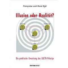 Illusion oder Realit�t?: Die praktische Umsetzung des LOLA-Prinzips