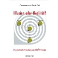 Illusion oder Realit�t?: Die praktische Umsetzung des LOLA-Prinzips