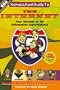 Homeschool Guide to The Internet: Your Onramp to The Information Superhighway