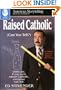Raised Catholic (American Storytelling)