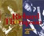 Watching The Dark: The History of Richard Thompson