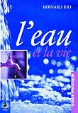 L\'eau et la Vie