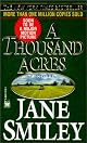A Thousand Acres: A Novel