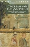 The Dream at the End of the World: Paul Bowles and the Literary Renegades in Tangier