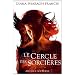 Le cercle des sorci�res, Tome 1 : Alliance nocturne