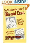 The Remarkable Saga of Ole and Lena