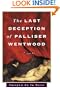 The Last Deception of Palliser Wentwood