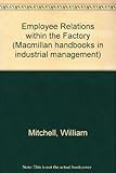 Employee relations within the factory