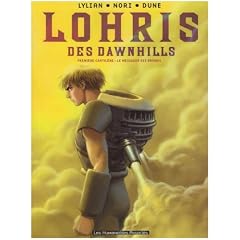 Lohris des Dawnhills, Tome 1 : Le Messager des Brumes