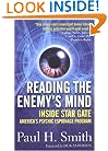 Reading the Enemy's Mind: Inside Star Gate: America's Psychic Espionage Program