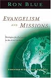 Evangelism and Missions: Strategies for Outreach in the 21st Century (Swindoll Leadership Library)