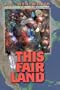 This Fair Land