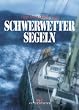 Schwerwettersegeln