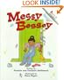 Messy Bessey (Rookie Readers: Level C)