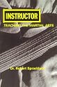 Instructor: Teaching the Martial Arts