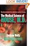 The Medical Science of House, M.D.
