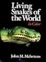Living Snakes of the World in Color