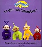 La gym des T�l�tubbies