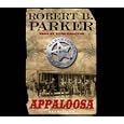 Appaloosa by  Robert B. Parker and Titus Welliver
