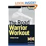The Road Warrior Workout