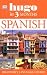 Spanish in Three Months: Your Essential Guide to Understanding and Speaking Spanish (Hugo)