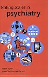 Rating Scales in Psychiatry