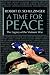 A Time for Peace: The Legacy of the Vietnam War