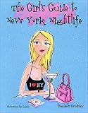 The Girl's Guide to New York Nightlife