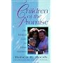 Children of the Promise: The Biblical Case for Infant Baptism