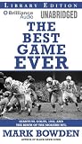 The Best Game Ever: Giants vs. Colts, 1958, and the Birth of the Modern NFL