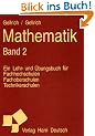 Matrizen und Determinanten, Lineare Gleichungssysteme, Vektorrechnung, Analytische Geometrie