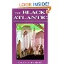 The Black Atlantic: Modernity and Double-Consciousness