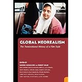 global neorealism the transnational history of a film style