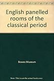 English panelled rooms of the classical period
