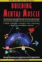 Building Mental Muscle: Conditioning Exercises for the Six Intelligence Zones (Brain Waves Books)