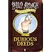 Dubious Deeds (Further Adventures of Eddie Dickens)