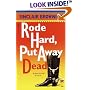 Rode Hard, Put Away Dead