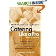 Catering Like a Pro: From Planning to Profit