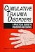 Book Cumulative Trauma Disorders: A Practical Guide to Prevention and Control