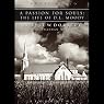 Passion for Souls: The Life of D. L. Moody