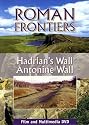 Roman Frontiers - Hadrian's Wall / Antonine Wall [DVD]